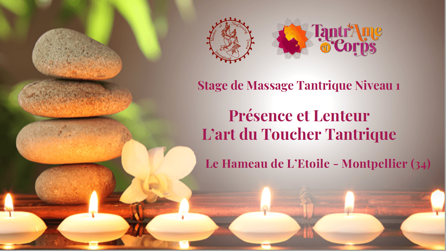Stage de Massage niveau 1 — L'art du Toucher tantrique