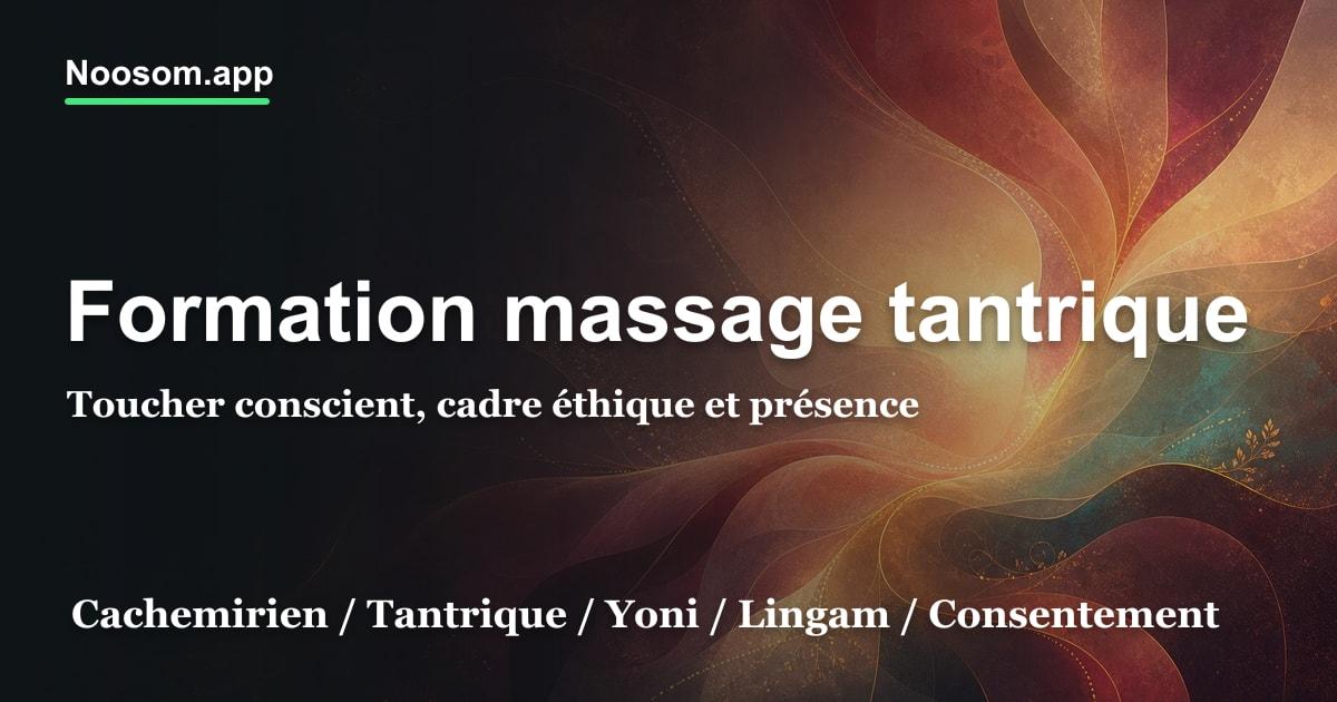 Formations massage tantrique & cachemirien en France