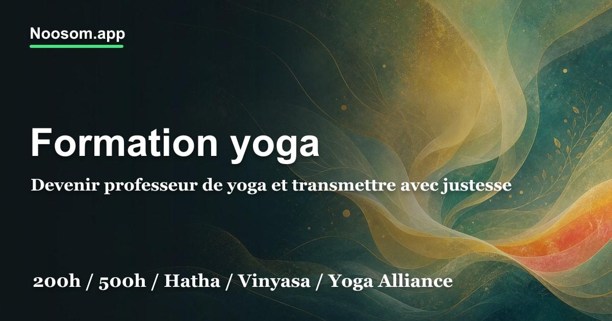 Formations de professeur de yoga (200h, 300h) en France